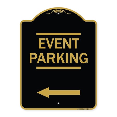 Signmission Thanks for Coming Turn Right for Exit Event Parking with Left Arrow, Black & Gold, BG-1824-22824 A-DES-BG-1824-22824